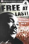 Free at last ! : The story of Martin Luther King, Jnr. / written by Angela Bull.